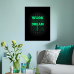 Work Hard Dream Big Motivational Metal Poster