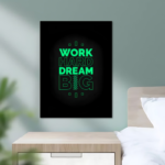Work Hard Dream Big Motivational Metal Poster