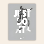 Just Do It Motivational Metal Poster