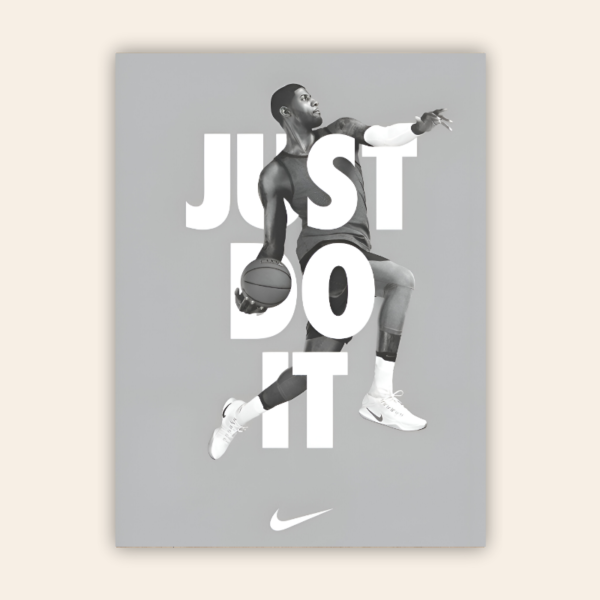 Just Do It Motivational Metal Poster